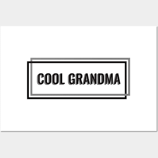 Cool Grandma Posters and Art